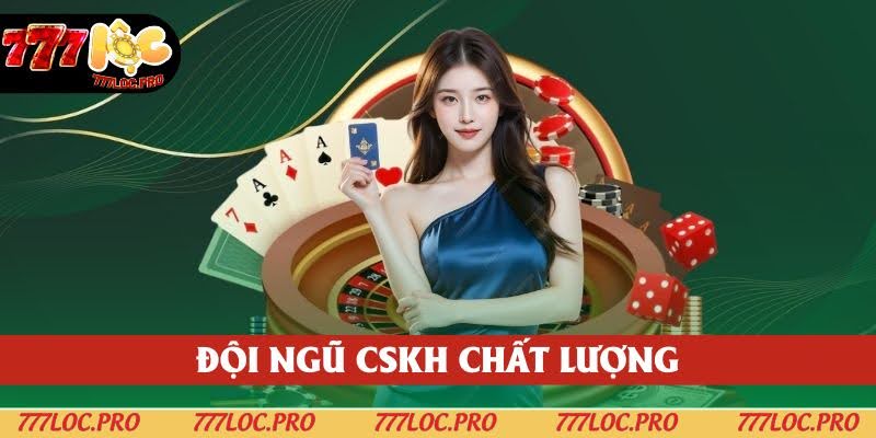 Đội ngũ CSKH yêu nghề, sẵn sàng hỗ trợ người chơi mọi lúc mọi nơi